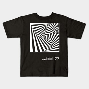 Endless Endless / Minimalist Graphic Design Fan Artwork Kids T-Shirt